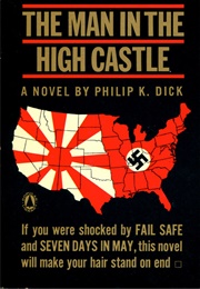 The Man in the High Castle (Philip K. Dick)