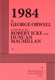 1984 (Robert Icke and Duncan MacMillan)