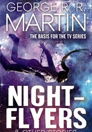 Night Flyers & Other Stories (George R.R. Martin)