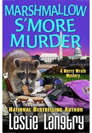 Marshmallow S'more Murder (Leslie Langtry)
