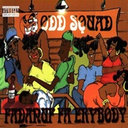 Fadanuf Fa Erybody (Odd Squad, 1994)