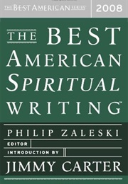 The Best American Spiritual Writing 2008 (Philip Zaleski)