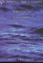 Swimming the Channel (Sally Friedman)