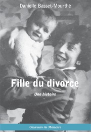 Fille Du Divorce (Danielle Basset)