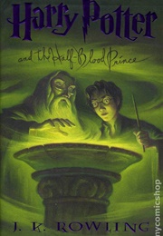 Harry Potter and the Half-Blood Prince (J.K. Rowling)