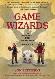 Game Wizards (Jon Peterson)