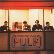 Pulp - Common People (1995)