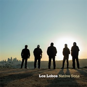 Native Sons (Los Lobos, 2021)