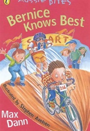 Bernice Knows Best (Max Dann)