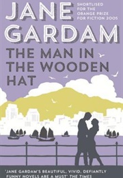 The Man in the Wooden Hat (Jane Gardam)