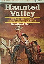Haunted Valley (Bradford Scott)