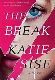 The Break (Katie Sise)