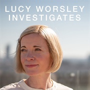 Lucy Worsley Investigates