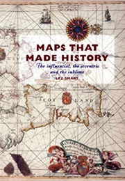 Maps That Made History (Lez Smart)