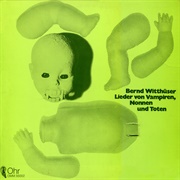 Witthuser and Westrupp - Lieder Von Vampiren, Nonnen Und Toten