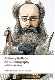 The Autobiography of Anthony Trollope (Anthony Trollope)