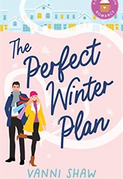 The Perfect Winter Plan (Vanni Shaw)
