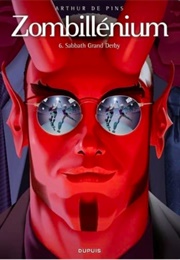 Zombillénium #6 : Sabbath Grand Derby (Arthur De Pins)