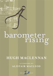 Barometer Rising (Hugh MacLennan)