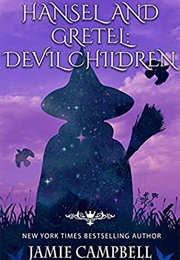 Hansel and Gretel: Devil Children (Jamie Campbell)