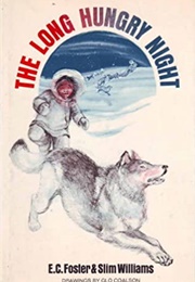 The Long Hungry Night (E.C. Foster)