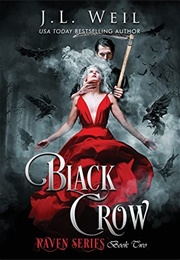 Black Crow (J.L. Weil)