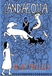 Land of Aeolia (Ilias Venezis)