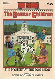 The Mystery at the Dog Show (Gertrude Chandler Warner)