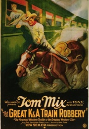 The Great K&A Train Robbery (1926)