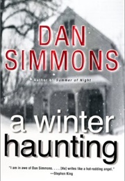 A Winer Haunting (Dan Simmons)