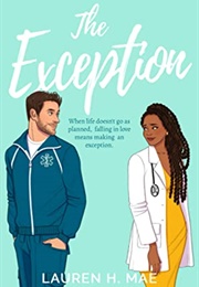 The Exception (Lauren H. Mae)