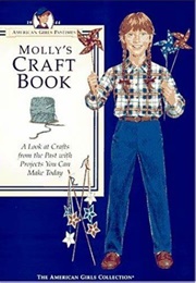 Molly's Craft Book (American Girls)