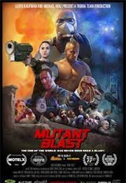 Mutant Blast (2018)