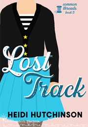 Lost Track (Penny Reid & Heidi Hutchinson)