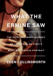 What the Ermine Saw (Collinsworth)