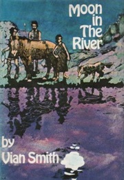 Moon in the River (Vian Smith)