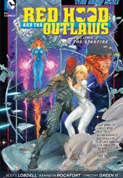 Red Hood and the Outlaws Vol.2: The Starfire (Scott Lobdell)