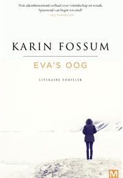 Eva's Oog (Karin Fossum)