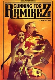 Gunning for Ramirez (Vol. 1) (Nicolas Petrimaux)