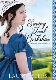 Saving Lord Berkshire (Laura Beers)
