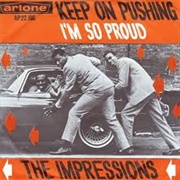 I'm So Proud - The Impressions