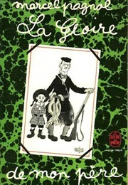 My Father's Glory (Marcel Pagnol)