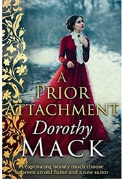 A Prior Attachment (Dorothy MacK)