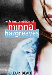 The Transformation of Minna Hargreaves (Fleur Beale)