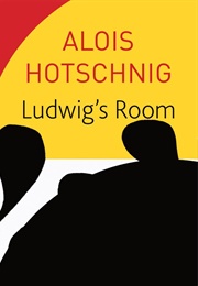 Ludwig's Room (Hotschnig)