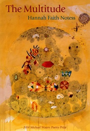 The Multitude (Hannah Faith Notess)