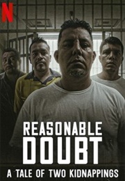 Reasonable Doubt: A Tale of Two Kidnappings (2021)
