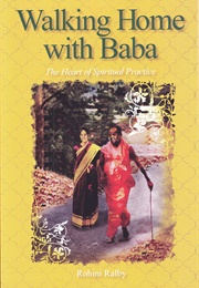 Walking Home With Baba (Rohini Ralby)