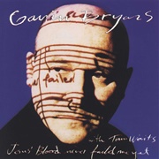 Gavin Bryars & Tom Waits - Jesus' Blood Never Fail Me Yet