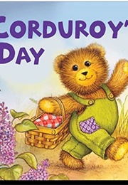 Corduroy's Day (Don Freeman)